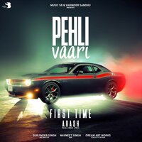 Pehli Wari - Arash