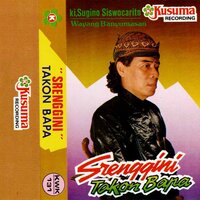 Srenggini Takon Bapa, Pt. 7 - Ki Sugino Siswacarita