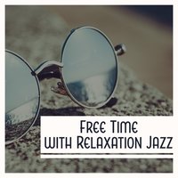 Jazz Spirit - Relax Time Zone