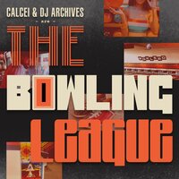 Bowling League Intro - Calcei & DJ Archives