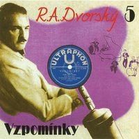 Sbíral Jsem Hvězdičky Po Nebi - Rudolf Antonín Dvorský