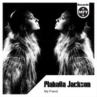 Pt. 2 - Mahalia Jackson & Duke Ellington