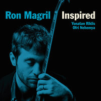 Cool Breeze - Ron Magril & Yonatan Riklis & Ofri Nehemya