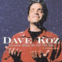 The Christmas Song (Chestnuts Roasting On An Open Fire) - Dave Koz