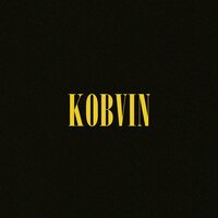 Kobain - VNS Vinyll & Lucas Felix