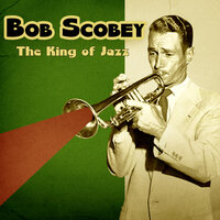 Of All the Wrongs You've Done to Me - Bob Scobey