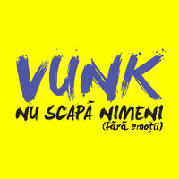 Cel mai rău și cel mai bun - Vunk
