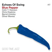 Azure - Echoes of Swing & Colin Dawson & Oliver Mewes & Chris Hopkins & Bernd Lhotzky