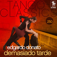 Sentir del Corazon - Edgardo Donato & Horacio Lagos & Romeo Gavioli