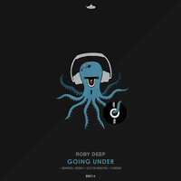 Going Under - Roby Deep & Dustin Nantais