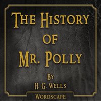 The History of Mr Polly Chapter 4 Section 2 - Wordscape