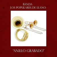El Membrillo - Banda Los Populares Del Llano
