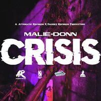 Crisis - Malie Donn