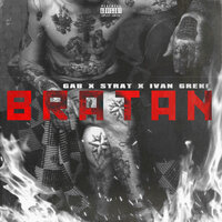 Bratan - Ivan Greko & GAB & Strat