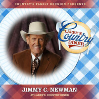 A Fallen Star - Country's Family Reunion & Jimmy C Newman