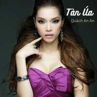 Cho Một Tình Yêu - Quách An An