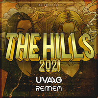 The Hills 2021 - Rennem & DJ Pøssycat & Uvaag