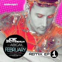 February (Our Last Kiss) Ft. Abigail - Abigail & Joe Gauthreaux & Sven Kirchhof