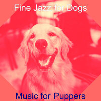 Brilliant Sweet Dogs - Fine Jazz for Dogs