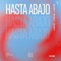 Hasta Abajo - RAG & baby lit