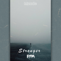 Stronger - Mzade
