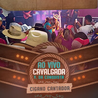 Mulher Ingrata e Fingida - Cigano Cantador
