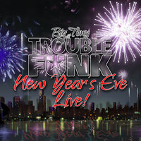In the Mix - Big Tony & Trouble Funk