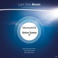 Before Sunrise - Moonwatch3r & Sergei Spatz