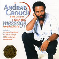 Precious Lord, Take My Hand - Andrae Crouch & Disciples