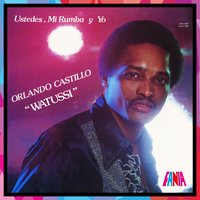Pa' los Pueblos De Mi País - Orlando Castillo "Watussi"