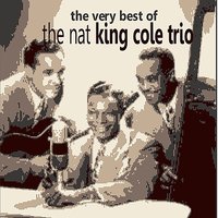 Lonely One - Nat King Cole Trio
