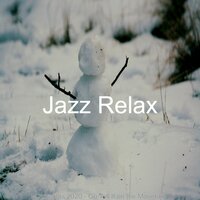 Auld Lang Syne, Christmas at Home - Jazz Relax