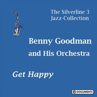 Big John`s Special - Benny Goodman and His Orchestra