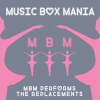 Bastards of Young - Music Box Mania