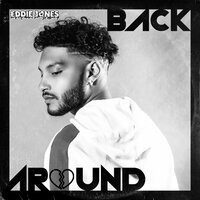 Back Around - Eddie Jones