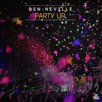 Party Up - Ben Neville