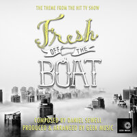 Fresh Off The Boat Main Theme (From "Fresh Off The Boat") - Geek Music