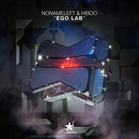 Ego Lab - Nonameleft & Hi-Boo