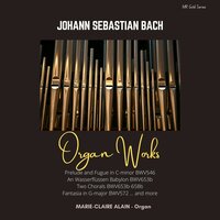 Two Chorals: An Wasserflüssen Babylon, BWV 653b - Marie-Claire Alain & Johann Sebastian Bach