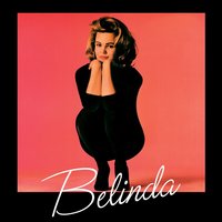 I Need A Disguise - Belinda Carlisle