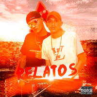 Relatos - Mc Francis DN & MC Juninho MQ & DJLeoBeat