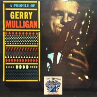 Makin' Whoopee - Gerry Mulligan