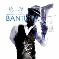 Give Peace (Give Peace a Chance) - Bantunani & The Mininani's