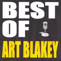 Split Kick - Art Blakey