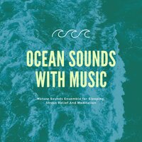 Peace & Love - Ocean Sleep Sounds