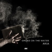 Smoke on the Water - Aria
