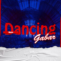 Dancing - Gabar