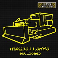 Bulldozer - Maydo Llokko