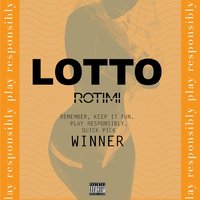 Lotto - Rotimi & 50 Cent