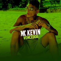 Vencedor - Mc Kevin